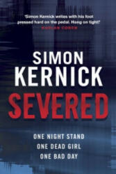Severed - Simon Kernick (2011)
