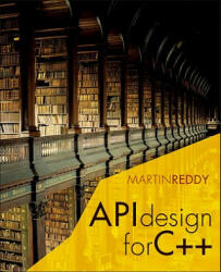 API Design for C++ - Martin Reddy (2011)