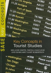Key Concepts in Tourist Studies - Melanie Smith (2010)