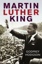 Martin Luther King - Godfrey Hodgson (2010)
