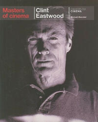 Eastwood, Clint - Bernard Benoliel (2010)
