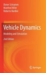 Vehicle Dynamics - Dieter Schramm, Manfred Hiller, Roberto Bardini (ISBN: 9783662544822)