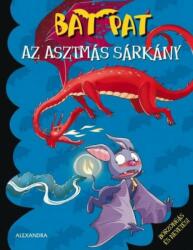 Az asztmás sárkány - Bat Pat (ISBN: 9789633579091)