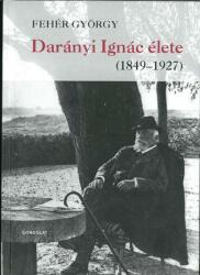 Darányi Ignác élete (ISBN: 9789636937287)