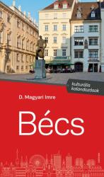 Bécs - kulturális kalandozások (ISBN: 9789631364514)