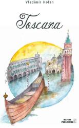 Toscana. Poezii - Vladimir Holan (ISBN: 9786069100561)