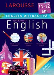 Engleza distractiva 11-12 ani - Larousse (ISBN: 9786069100387)