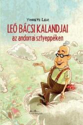Leó bácsi kalandjai az andorrai sztyeppéken (ISBN: 9789634033424)