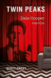 Scott Frost: Dale Cooper naplója - Twin Peaks könyv (ISBN: 9789635297498)