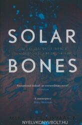 Mike McCormack: Solar Bones (ISBN: 9781786891297)