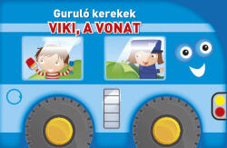 Guruló kerekek Viki a vonat (ISBN: 9789492149206)