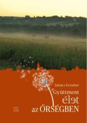 Gyüttment - Élet az őrségben (ISBN: 9786155725043)