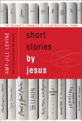 Short Stories by Jesus (ISBN: 9780061561030)