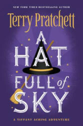 A Hat Full of Sky - Terry Pratchett (ISBN: 9780062435279)
