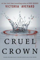 Cruel Crown (ISBN: 9780062435347)
