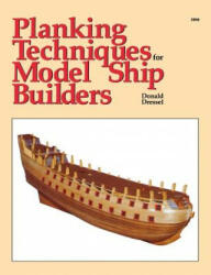 Planking Techniques for Model Ship Builders - Dressel (ISBN: 9780071832397)