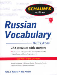 Alfia A. Rakova, Ray Parrott: Schaum's Outlines - Russian Vocabulary 232 Exercises with Answers (2011)
