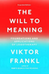 Will to Meaning - Viktor Emil Frankl (ISBN: 9780142181263)
