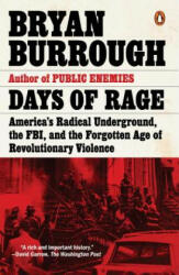 Days Of Rage - Bryan Burrough (ISBN: 9780143107972)