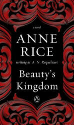 Beauty's Kingdom - A. N. Roquelaure (ISBN: 9780143108214)