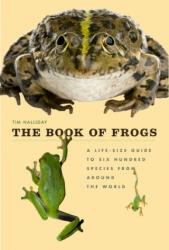 The Book of Frogs - Tim Halliday (ISBN: 9780226184654)