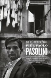The Selected Poetry of Pier Paolo Pasolini (ISBN: 9780226325446)
