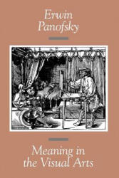 Meaning in the Visual Arts (Paper Only) - PANOFSKY (ISBN: 9780226645513)
