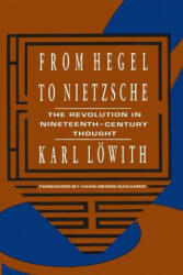 From Hegel to Nietzsche - Karl Lowith (ISBN: 9780231074995)