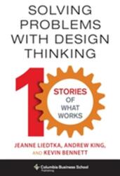 Rezolvarea problemelor prin Design Thinking (ISBN: 9780231163569)