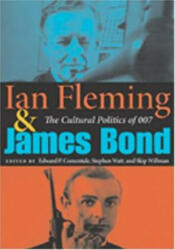Ian Fleming and James Bond - Stephen Watt, Skip Willman (ISBN: 9780253217431)