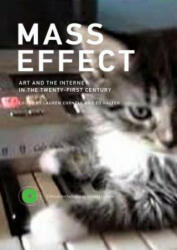 Mass Effect - Lauren Cornell, Ed Halter (ISBN: 9780262029261)