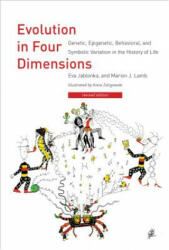 Evolution in Four Dimensions - Eva Jablonka (ISBN: 9780262525848)