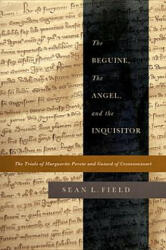 The Beguine, the Angel, and the Inquisitor - Sean Field (ISBN: 9780268028923)