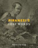 Piranesi's Lost Words (ISBN: 9780271065496)