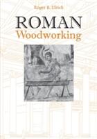 Roman Woodworking (ISBN: 9780300199840)