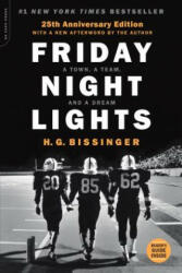 Friday Night Lights - H. G. Bissinger (ISBN: 9780306824203)