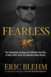 Fearless - Eric Blehm (ISBN: 9780307730701)