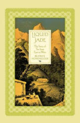 Liquid Jade - Beatrice Hohenegger (ISBN: 9780312333294)