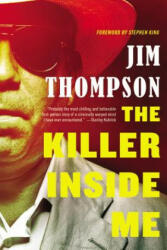 The Killer Inside Me (ISBN: 9780316404068)