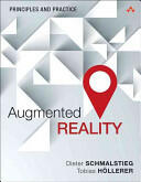 Augmented Reality - Dieter Schmalstieg (ISBN: 9780321883575)