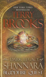 Bloodfire Quest - Terry Brooks (ISBN: 9780345523518)