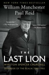 The Last Lion - William Manchester, Paul Reid (ISBN: 9780345548634)