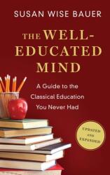The Well-Educated Mind (ISBN: 9780393080964)
