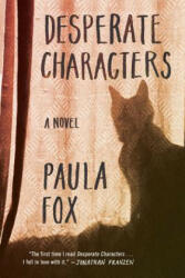 Desperate Characters - Paula Fox, Jonathan Franzen (ISBN: 9780393351101)