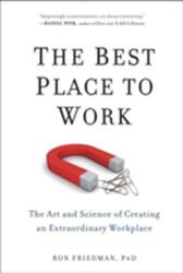 The Best Place to Work (ISBN: 9780399165603)