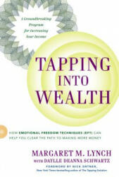 Tapping into Wealth - Daylle Deanna Schwartz (ISBN: 9780399168826)