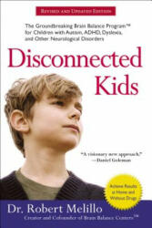 Disconnected Kids - Revised and Updated - Robert Melillo (ISBN: 9780399172441)