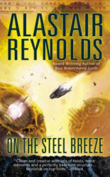 On the Steel Breeze - Alastair Reynolds (ISBN: 9780425256336)