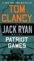 Patriot Games - Tom Clancy (ISBN: 9780425269404)