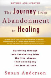 The Journey from Abandonment to Healing - Susan Anderson (ISBN: 9780425273531)
